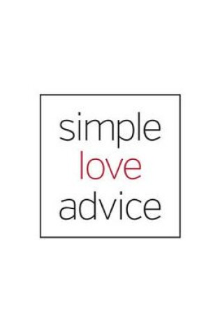 Cover of Simple Love Advice Cards