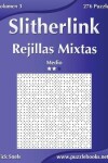 Book cover for Slitherlink Rejillas Mixtas - Medio - Volumen 3 - 276 Puzzles