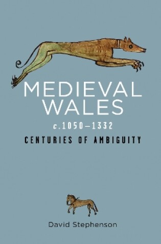 Cover of Medieval Wales c.1050-1332