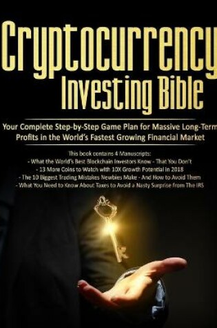 Cover of Cryptocurrency Investing Bible