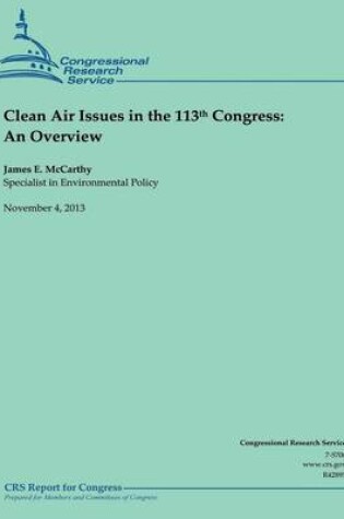 Cover of Clean Air Issues in the 113th Congress