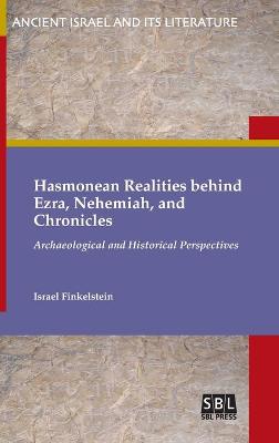 Book cover for Hasmonean Realities behind Ezra, Nehemiah, and Chronicles