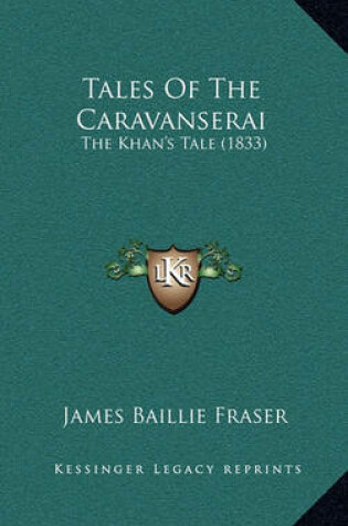 Cover of Tales of the Caravanserai