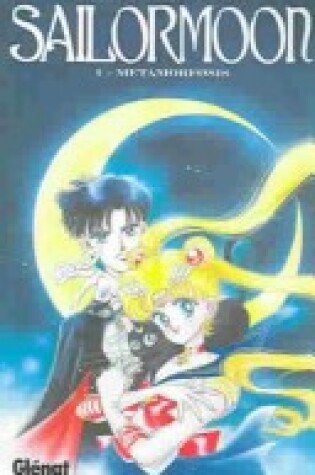 Cover of Metamorfosis 1 - Sailormoon