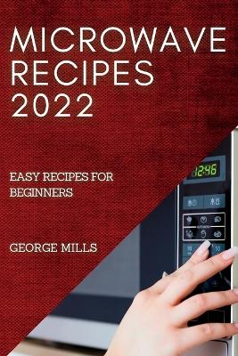 Book cover for Microwave Recipes 2022