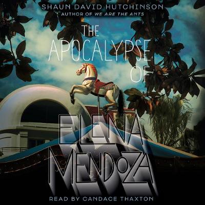 Book cover for The Apocalypse of Elena Mendoza