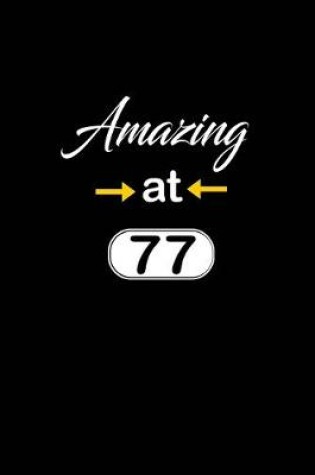 Cover of Amazing at 77