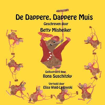 Book cover for De Dappere, Dappere Muis