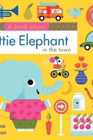 Cover of A Book about Ottie Elephant in the Town