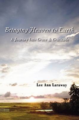 Cover of Bringing Heaven to Earth