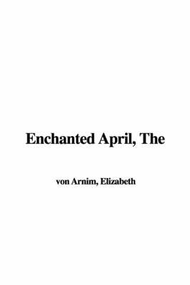 Book cover for The Enchanted April