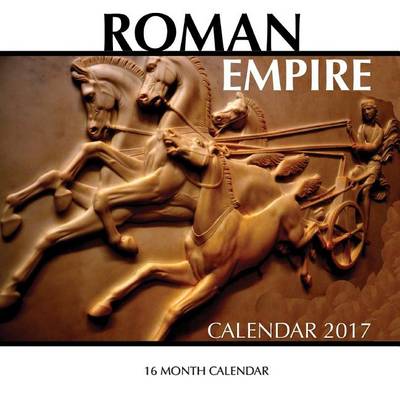 Book cover for Roman Empire Calendar 2017