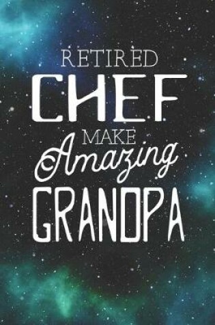 Cover of Retired Chef Make Amazing Grandpa