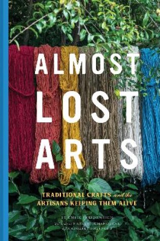 Cover of Almost Lost Arts
