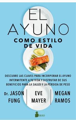 Book cover for El Ayuno Como Estilo de Vida