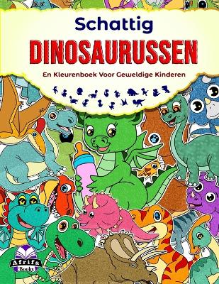 Book cover for Schattig dinosaurussen- en kleurenboek voor geweldige kinderen