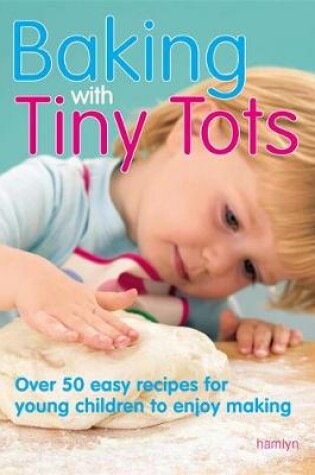 Cover of Baking With Tiny Tots