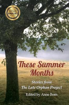 Book cover for These Summer Months