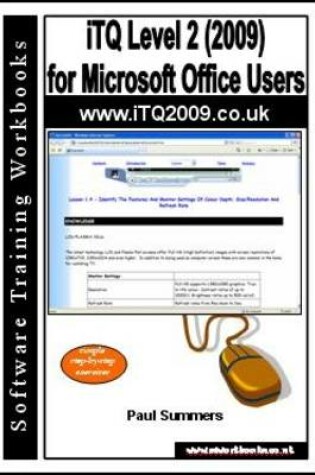 Cover of ITQ Level 2 (2009) for Microsoft Office Users