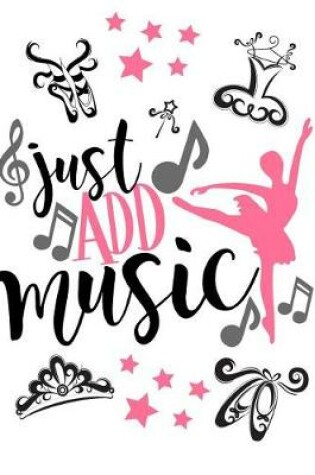 Cover of Just Add Music