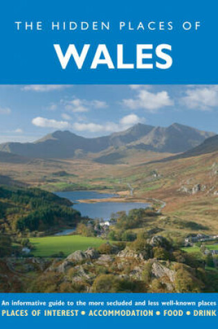 Cover of The Hidden Places of Wales