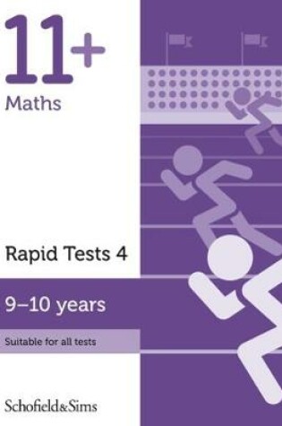 Cover of 11+ Maths Rapid Tests Book 4: Year 5, Ages 9-10