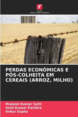 Book cover for Perdas Económicas E Pós-Colheita Em Cereais (Arroz, Milho)