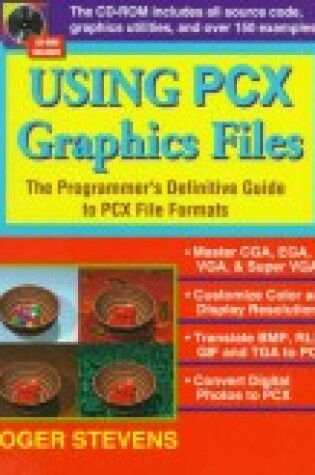 Cover of Using Pcx Graphics Files