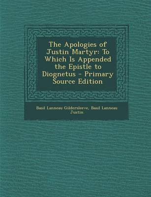 Book cover for The Apologies of Justin Martyr