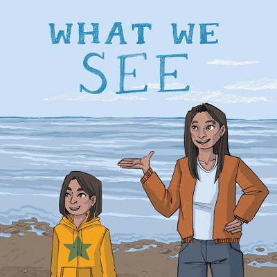 Book cover for What We See