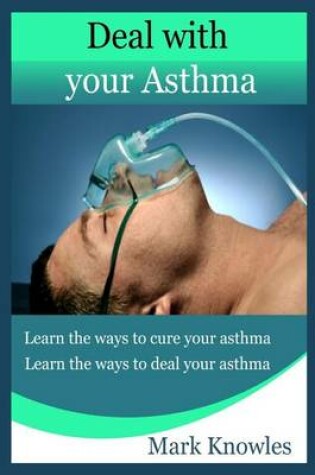 Cover of Deal with Your Asthma