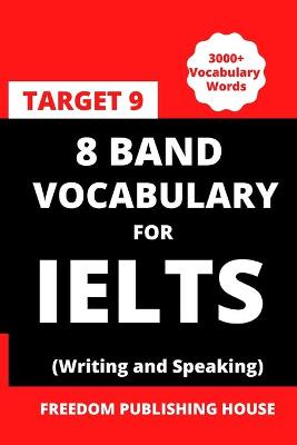 Book cover for 8 Band Vocabulary for Ielts