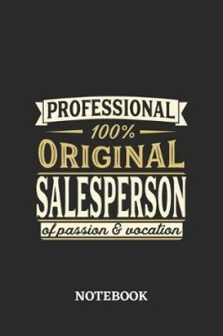 Cover of Professional Original Salesperson Notebook of Passion and Vocation