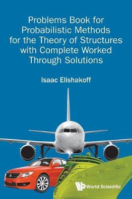 Book cover for Problems Book For Probabilistic Methods For The Theory Of Structures With Complete Worked Through Solutions