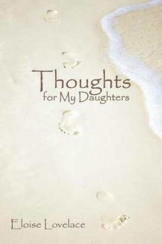 Cover of Thoughts for My Daughters