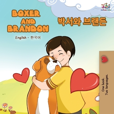 Book cover for Boxer and Brandon (English Korean Bilingual Book)