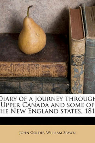 Cover of Diary of a Journey Through Upper Canada and Some of the New England States, 1819