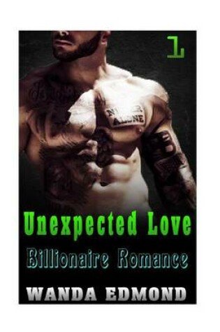 Cover of Unexpected Love (Book 1)