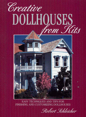 Book cover for Creative Dollshouses from Kits