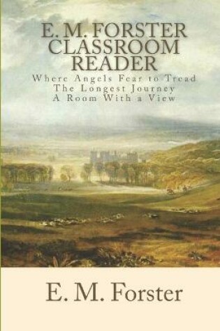 Cover of E. M. Forster Classroom Reader