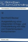 Book cover for Ausgestaltung Einer Integrierten Erfolgs- Und Finanzlenkung Mit Hilfe Von Expertensystem-Komponenten