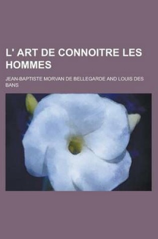 Cover of L' Art de Connoitre Les Hommes