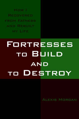 Book cover for Fortresses to Build and to Destroy