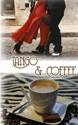 Book cover for Tango & Coffee