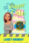 Book cover for Slayer Cake