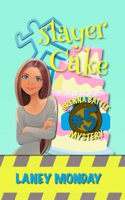 Book cover for Slayer Cake