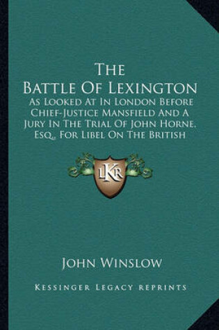 Cover of The Battle of Lexington the Battle of Lexington