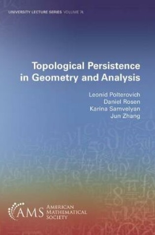 Cover of Topological Persistence in Geometry and Analysis
