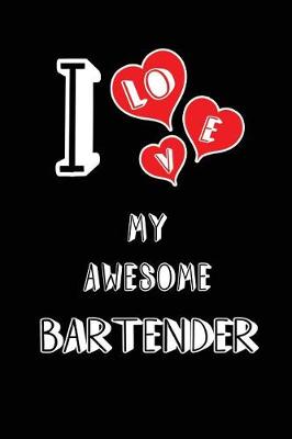 Book cover for I Love My Awesome Bartender