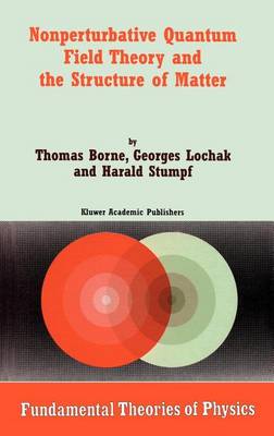 Book cover for Nonperturbative Quantum Field Theory and the Structure of Matter